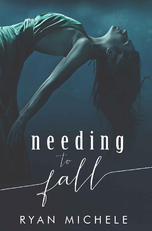 Needing To Fall