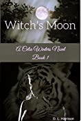 Witch's Moon: A Celia Winters Novel Book 1