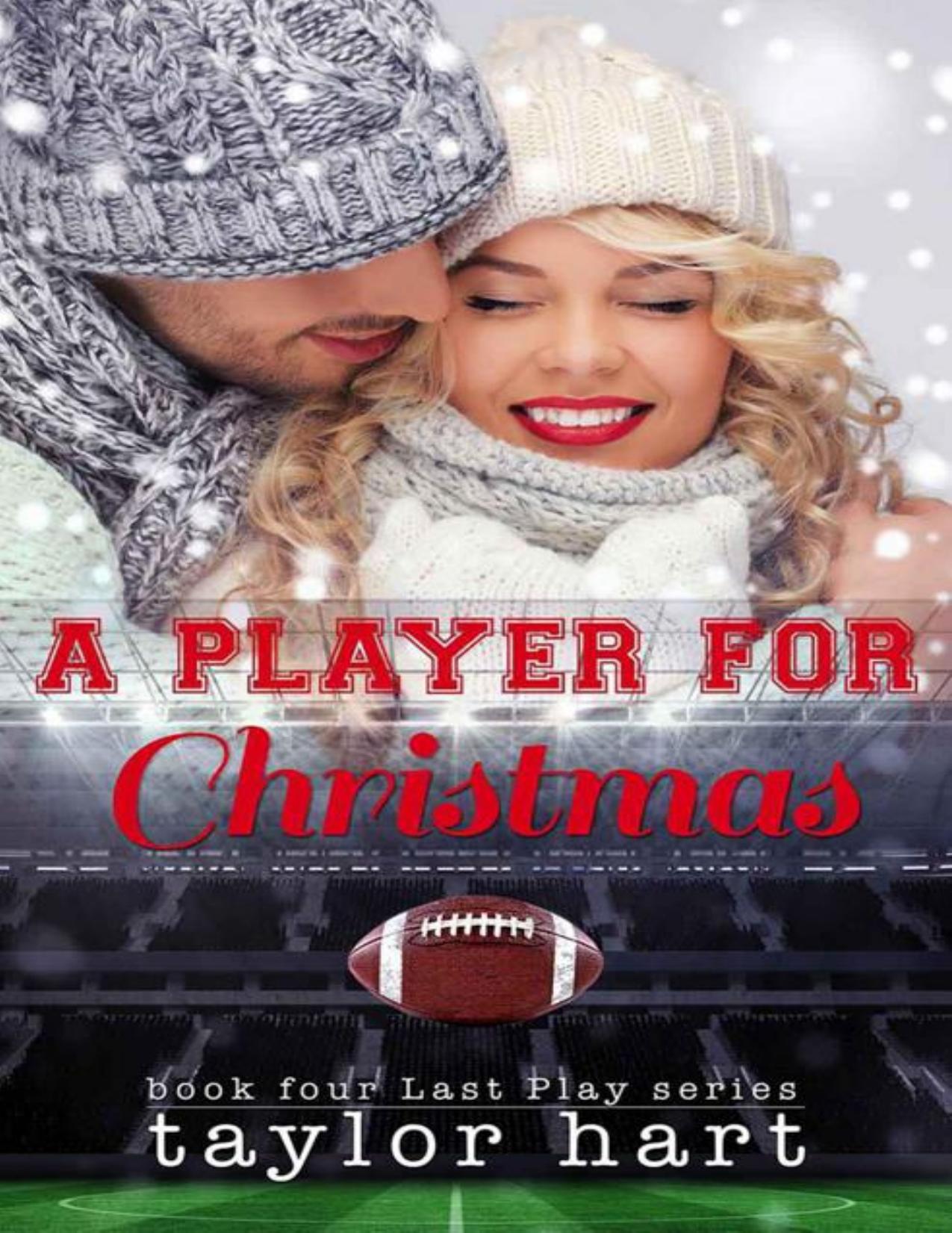 A Player for Christmas: Sweet, Contemporary Romance (The Last Play Series Book 4)