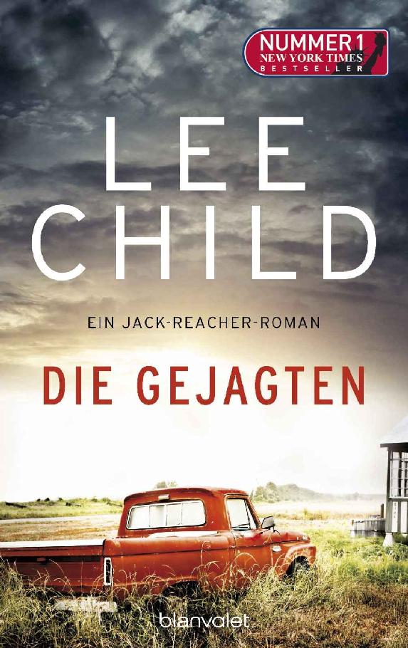 Jack Reacher 18 - Die Gejagten