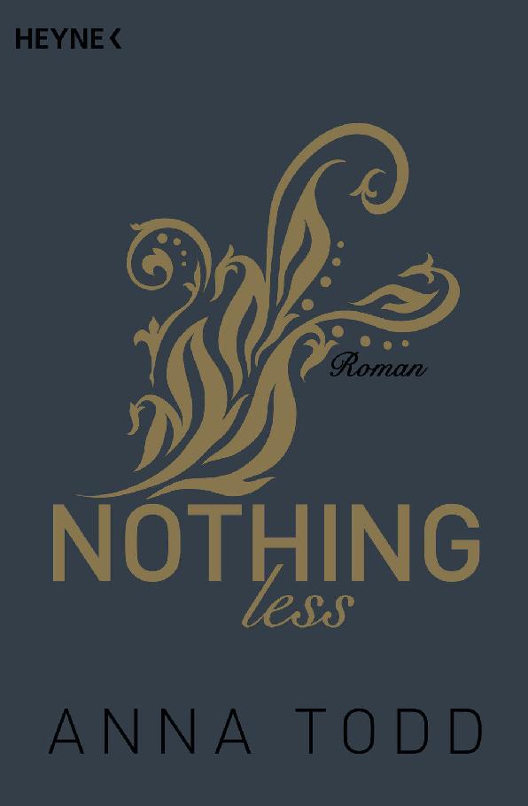 Nothing less: Roman (After 7) (German Edition)