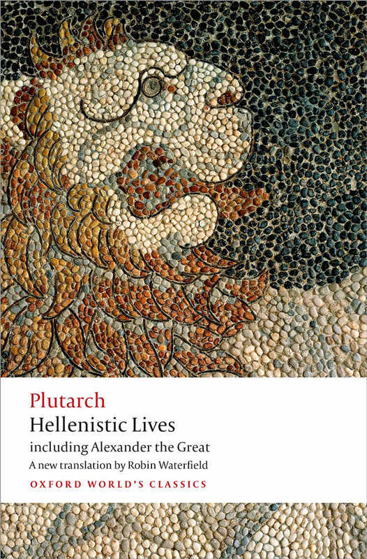 Hellenistic Lives (Oxford World's Classics)