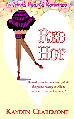 Red Hot (A Candy Hearts Romance)