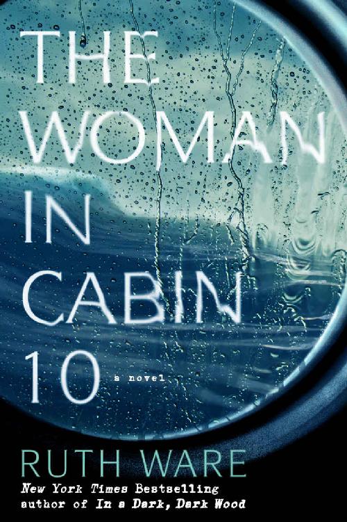 Ware, Ruth - The Woman in Cabin 10