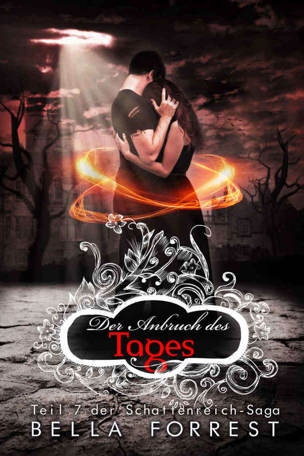 Das Schattenreich der Vampire 7: Der Anbruch des Tages (German Edition)