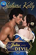 Julia and the Devil: A Risqu&eacute; Regency Romance (Regency Rascals Book 1)