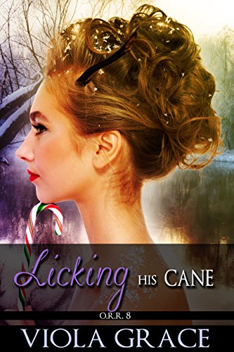 Licking His Cane (Operation Reindeer Retrieval Book 8)