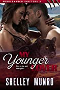 My Younger Lover (Middlemarch Shifters Book 2)