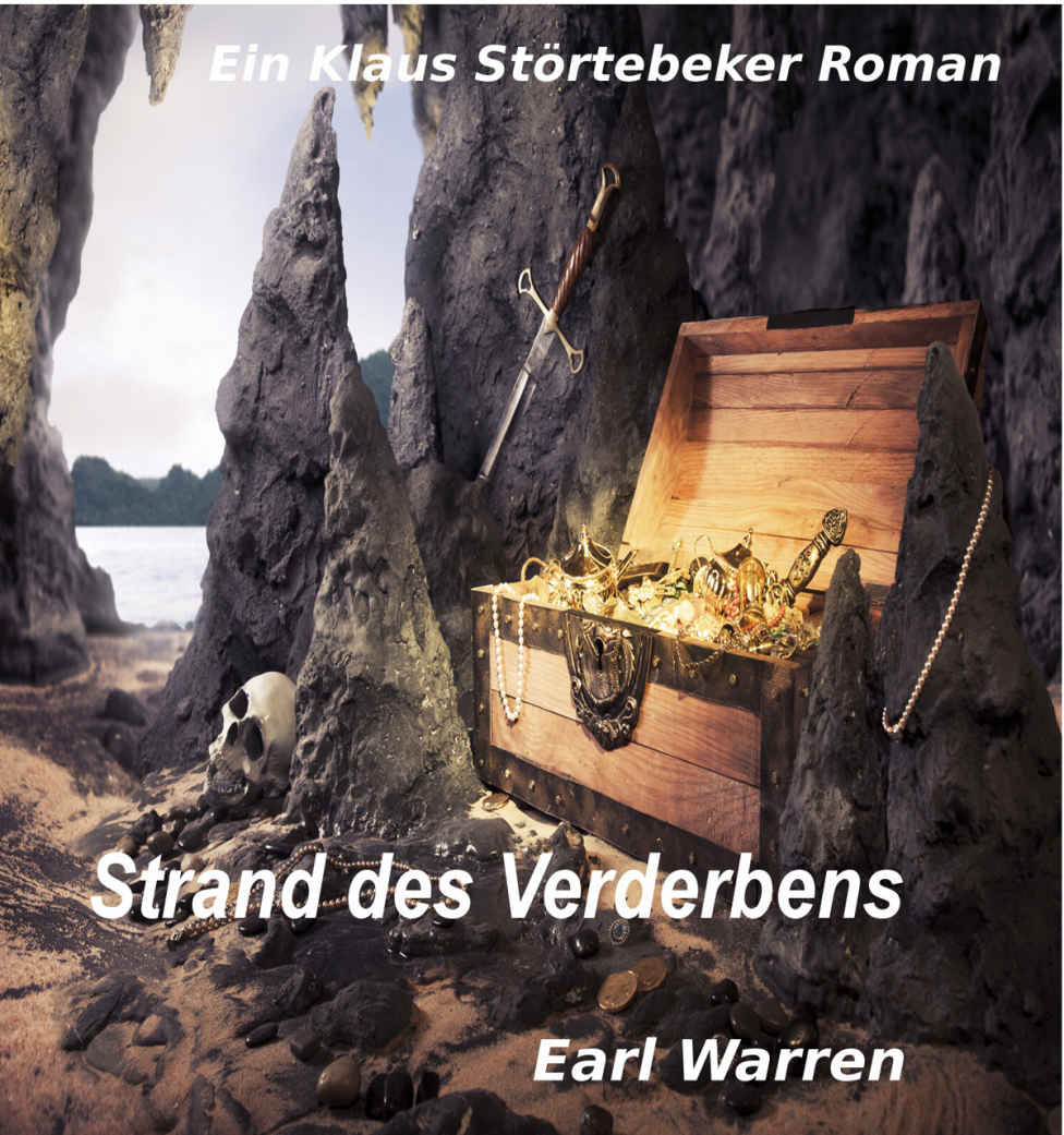 Strand des Verderbens: Ein Klaus-Störtebeker-Roman (German Edition)