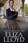 Lady Prescott's Confidential Matter (Imogene Farrell Book 4)