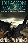 Dragon Waking (The Dragon Circle Trilogy Book 2)