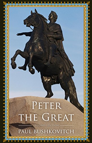 Peter the Great (Critical Issues in World and International History)