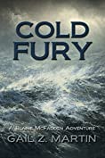 Cold Fury: King's Convicts III (Blaine McFadden Adventure Book 3)