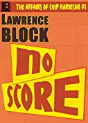 No Score (The Affairs of Chip Harrison Book 1)