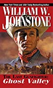 Ghost Valley (The Last Gunfighter Book 3)