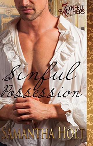 Sinful Possession (Cynfell Brothers Book 5)