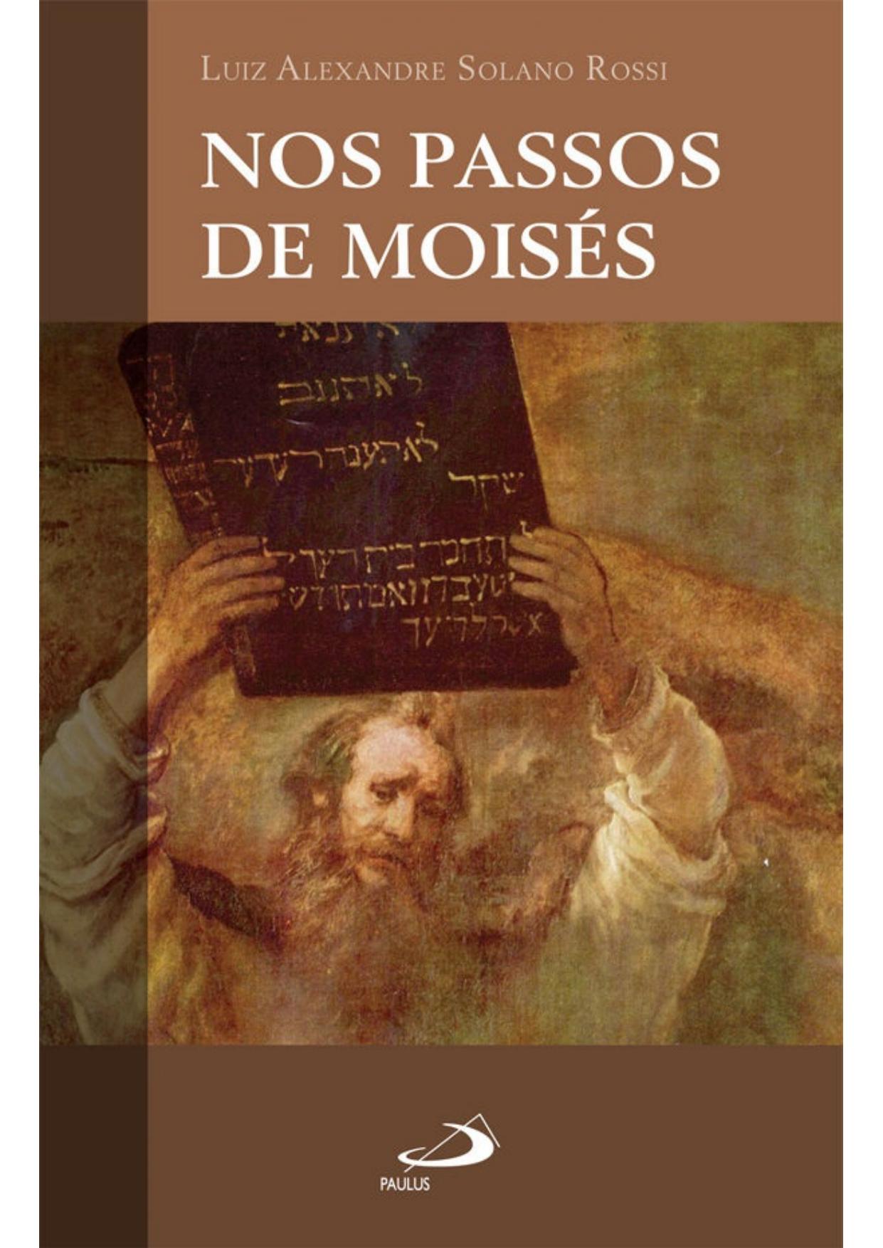 Nos passos de Moisés