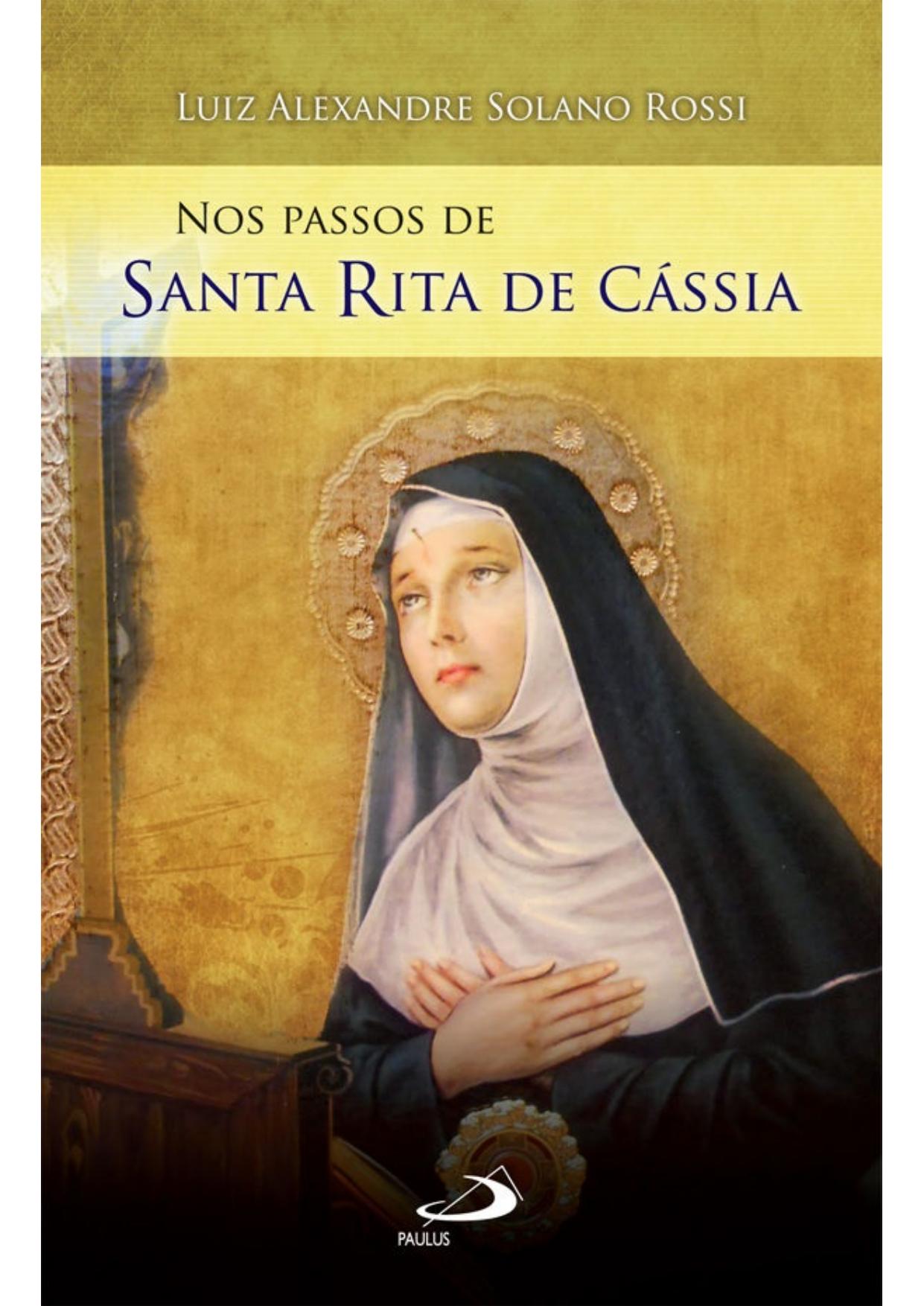 Nos passos de Santa Rita de Cássia