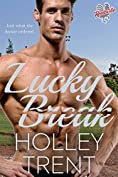 Lucky Break (Reedsville Roosters Book 3)