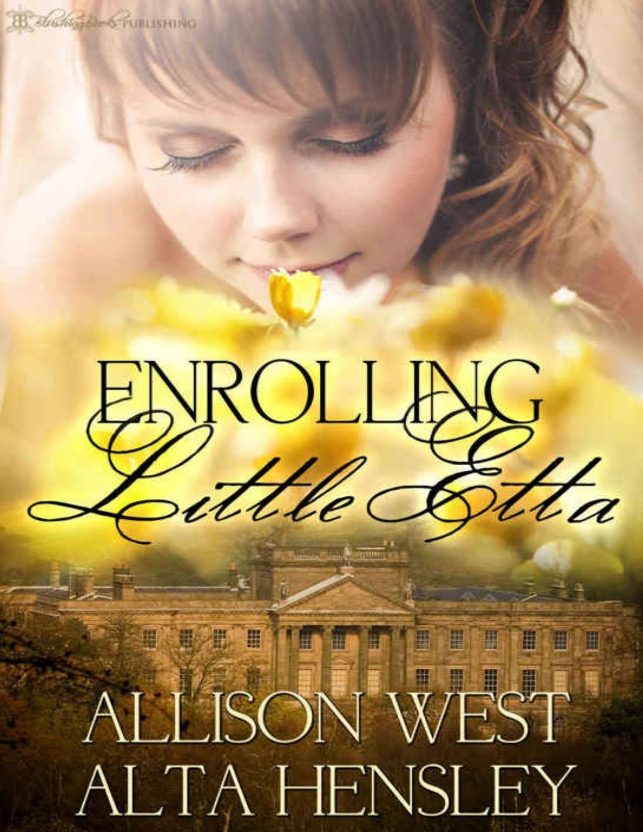 Enrolling Little Etta