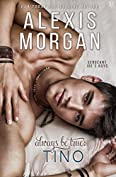 Always Be True: Tino: A Sergeant Joe's Boys Novel