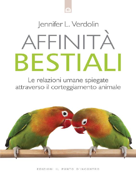 Affinità bestiali (Italian Edition)