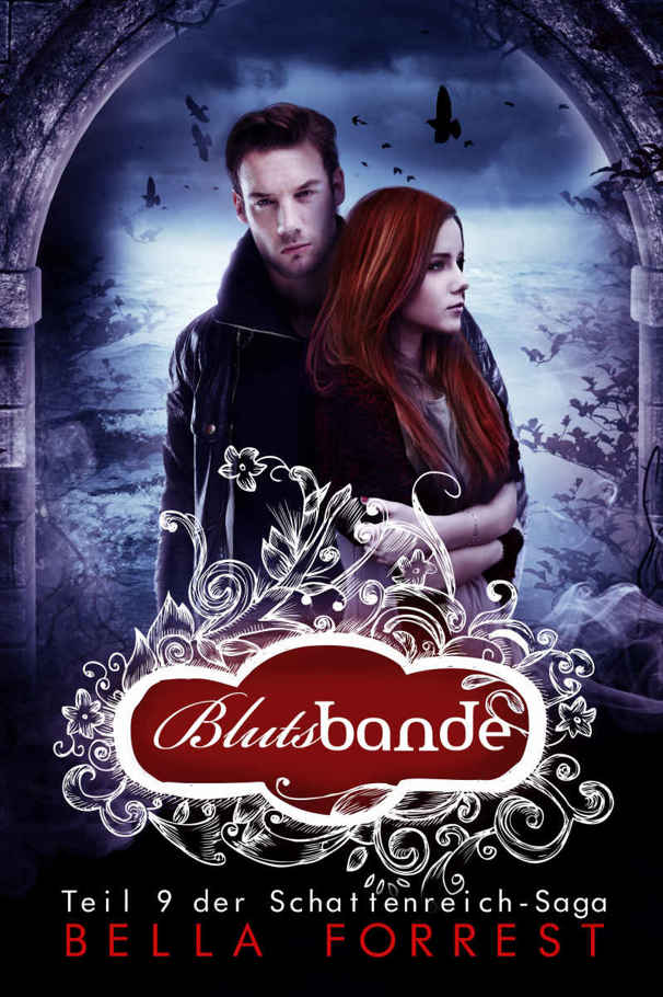 Das Schattenreich der Vampire 9: Blutsbande (German Edition)