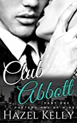 Club Abbott: Pretend You're Mine (Club Abbott Series #1)