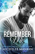 REMEMBER ME - Part Two (Finding Me Book 2)