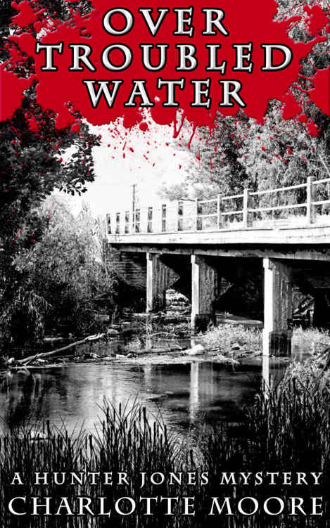 Over Troubled Water: A Hunter Jones Mystery