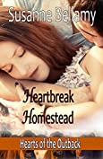 Heartbreak Homestead (Hearts of the Outback Book 2)