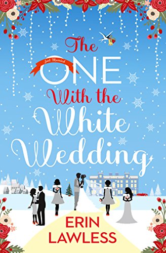 The One with the White Wedding (Bridesmaids, Book 4)