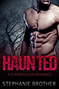 Haunted: A Stepbrother Romance (Mandarin Connection Book 2)