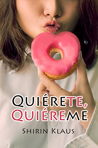 Qui&eacute;rete, qui&eacute;reme (Spanish Edition)