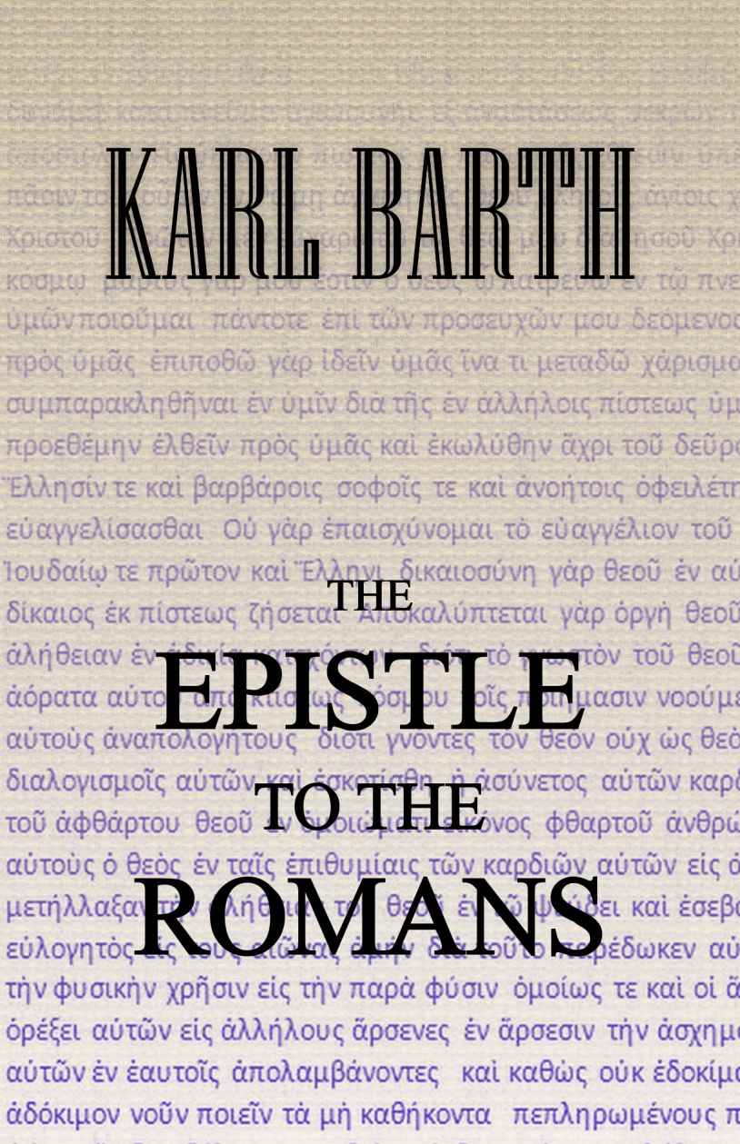 The Epistle to the Romans