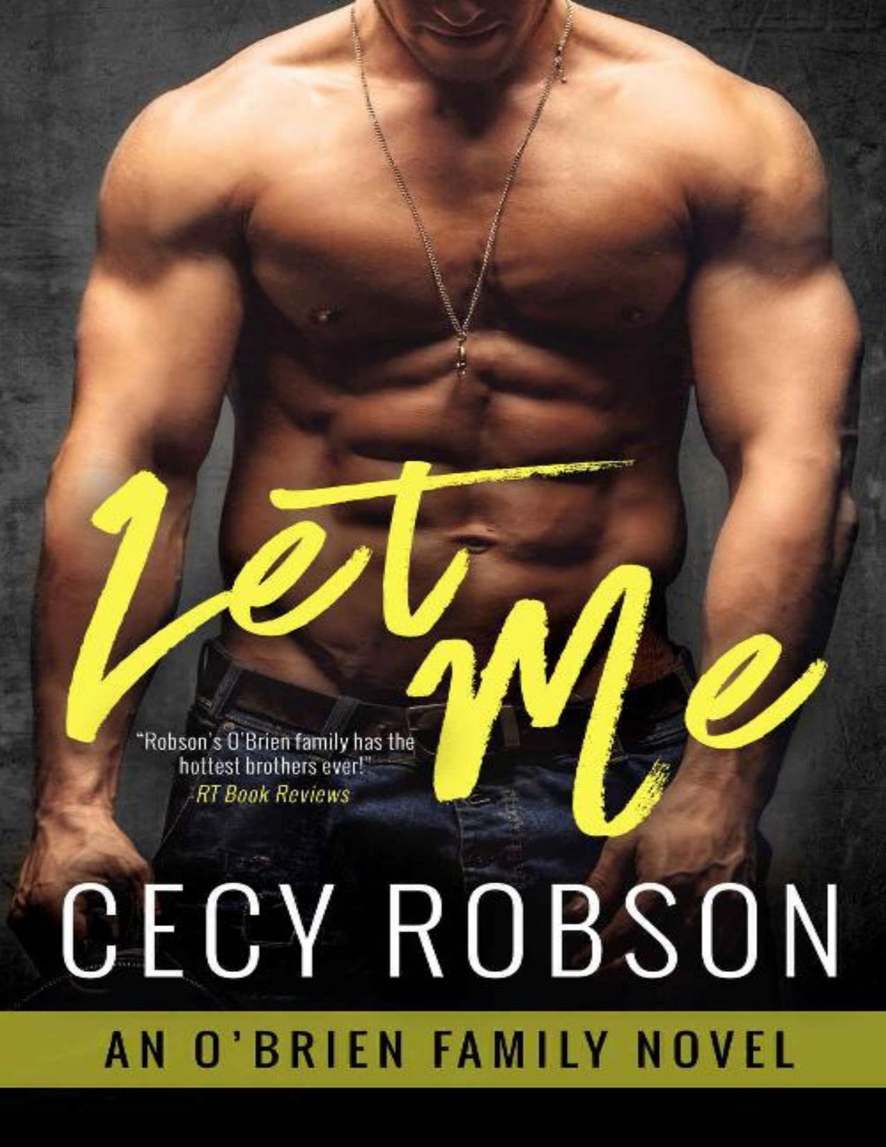 Let Me: An O'Brien Family Novel (The O'Brien Family Book 2)