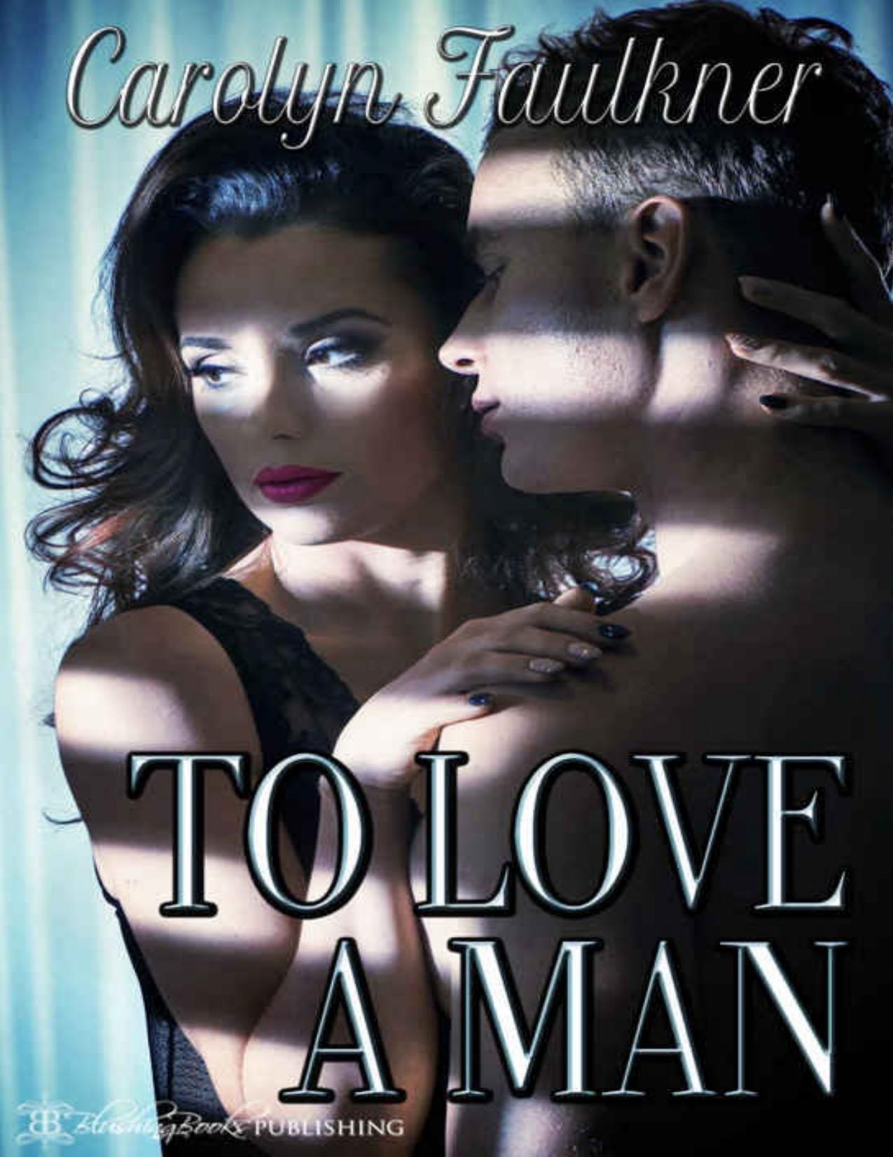 To Love a Man