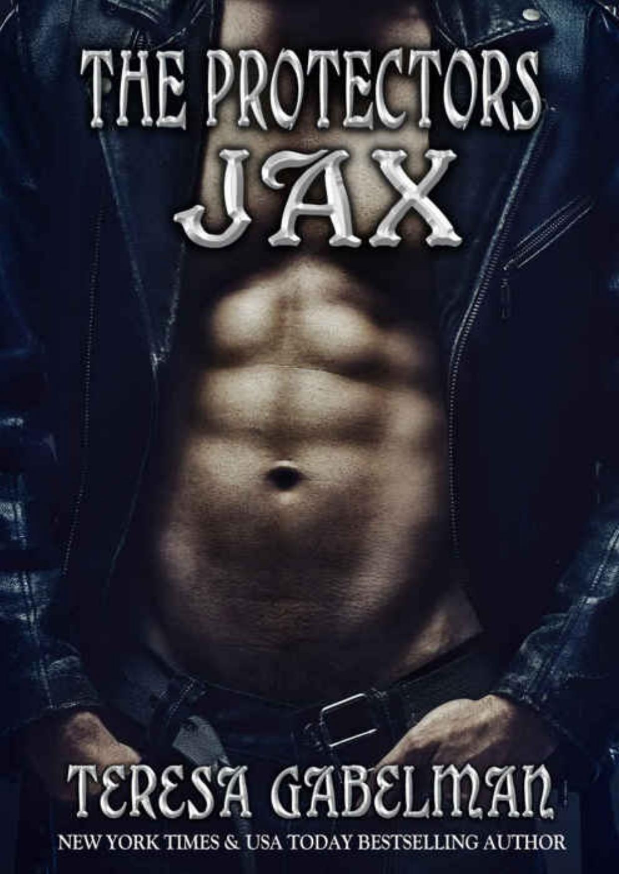 Jax (The Protectors Series) Book #8