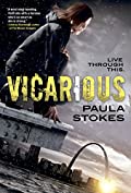 Vicarious: A Novel