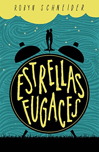 Estrellas fugaces (Spanish Edition)