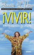 Vivir (Crecimiento personal) (Spanish Edition)