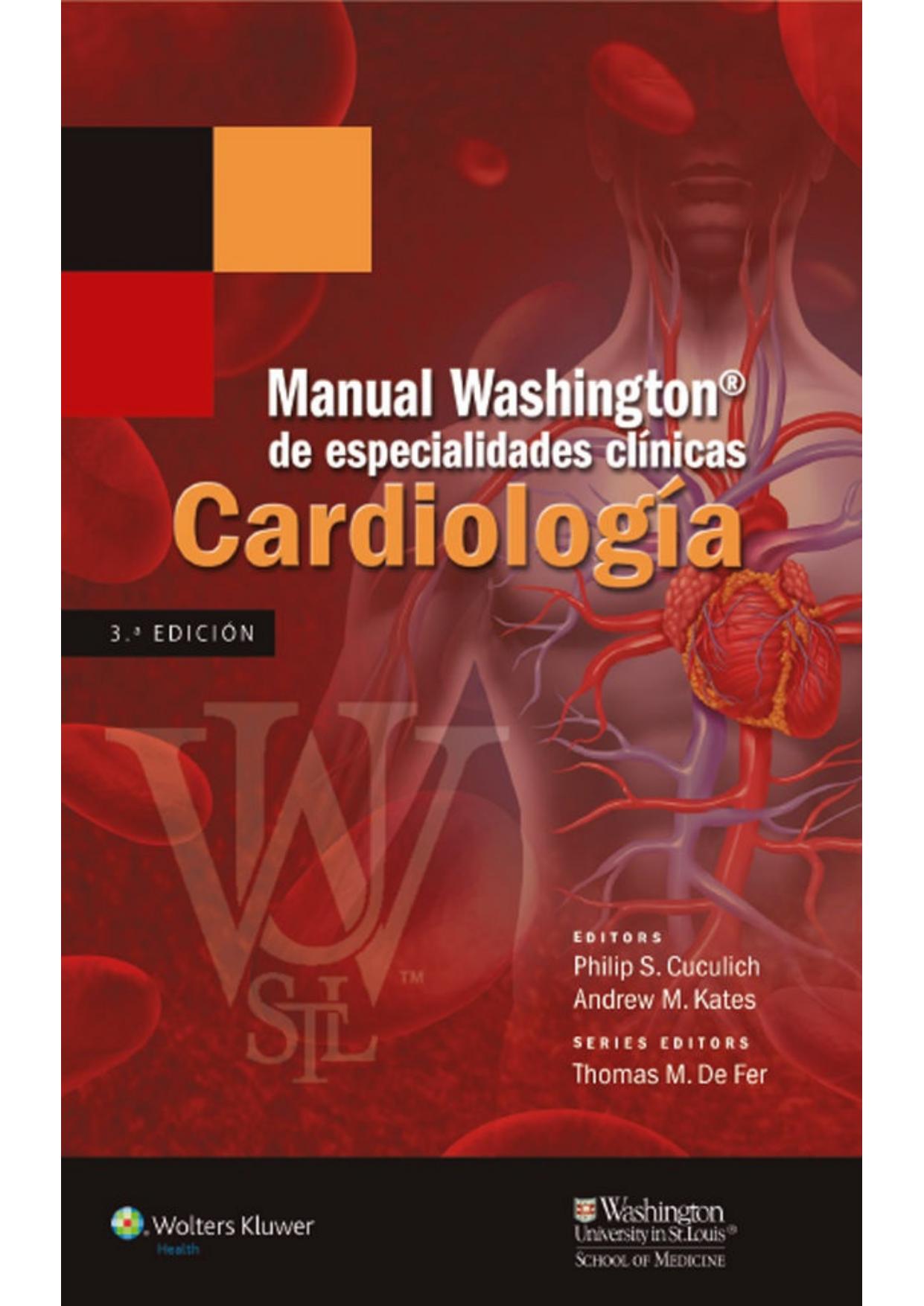 Manual Washington de especialidades clínicas. Cardiología (Spanish Edition)