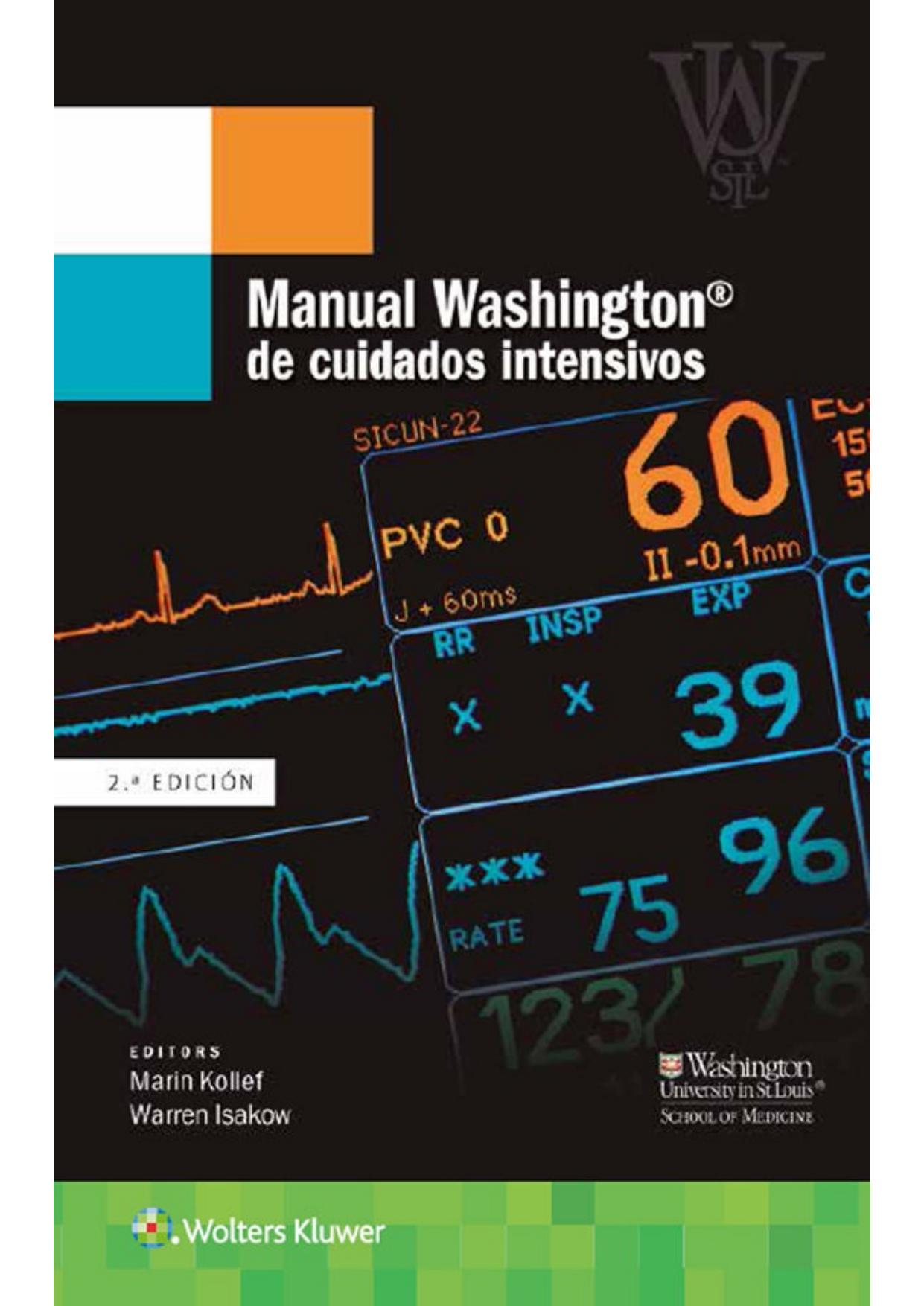 Manual Washington de cuidados intensivos 2a edición (Spanish Edition)