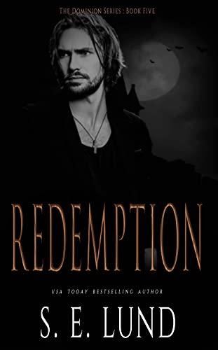 Redemption (The Dominion Series Book 5)