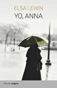 Yo, Anna (Plata negra) (Spanish Edition)