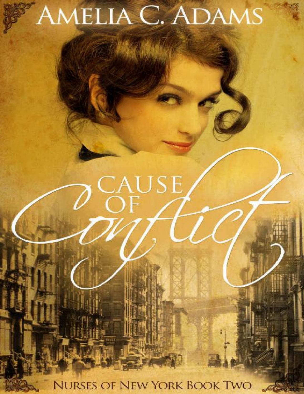 Cause of Conflict (Nurses of New York Book 2)