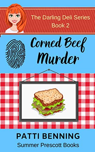 Corned Beef Murder (The Darling Deli Series Book 2)