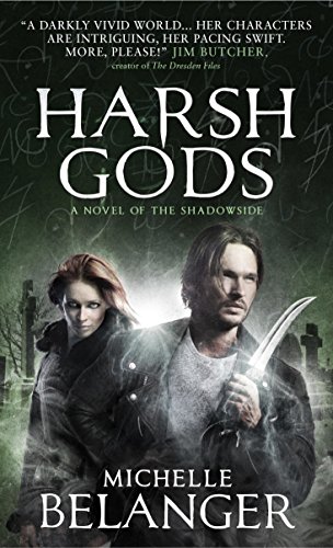 Harsh Gods (Shadowside Book 2)