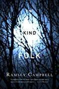 The Kind Folk: A Novel