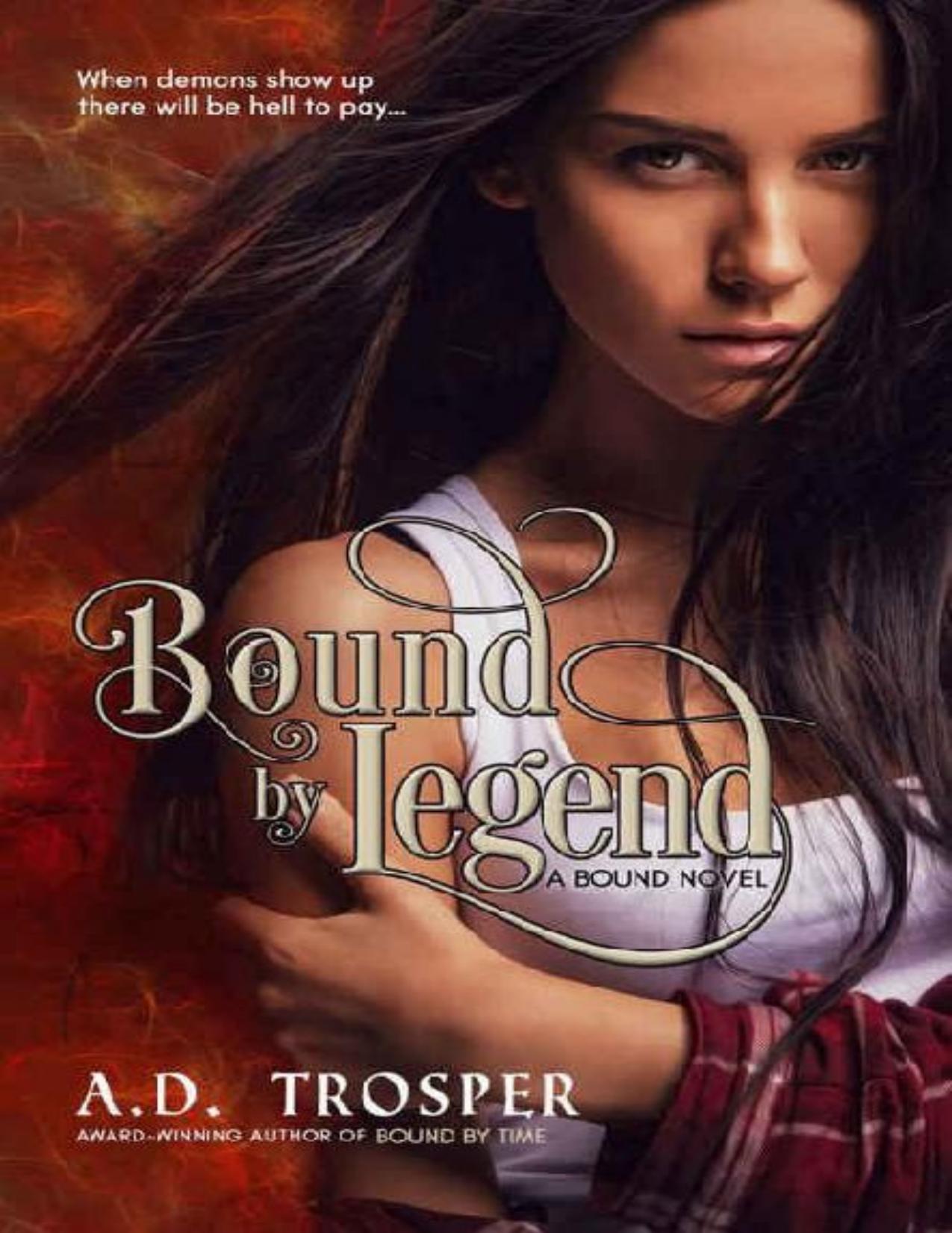 Bound by Legend